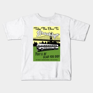 Take The Bus To Brooklyn (4) Kids T-Shirt